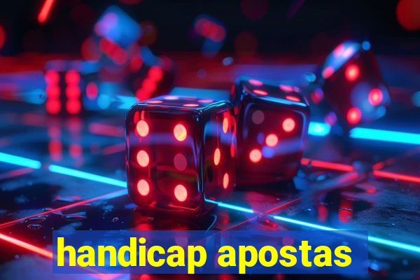 handicap apostas